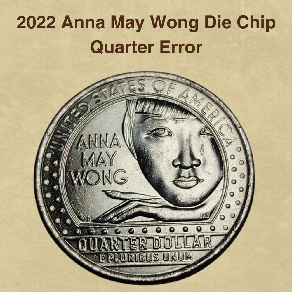 2022 Anna May Wong Tear Drop Quarter Error