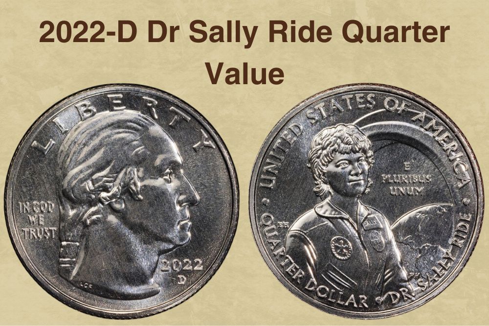 2022-D Dr Sally Ride Quarter Value