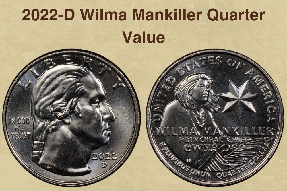 2022-D Wilma Mankiller Quarter Value