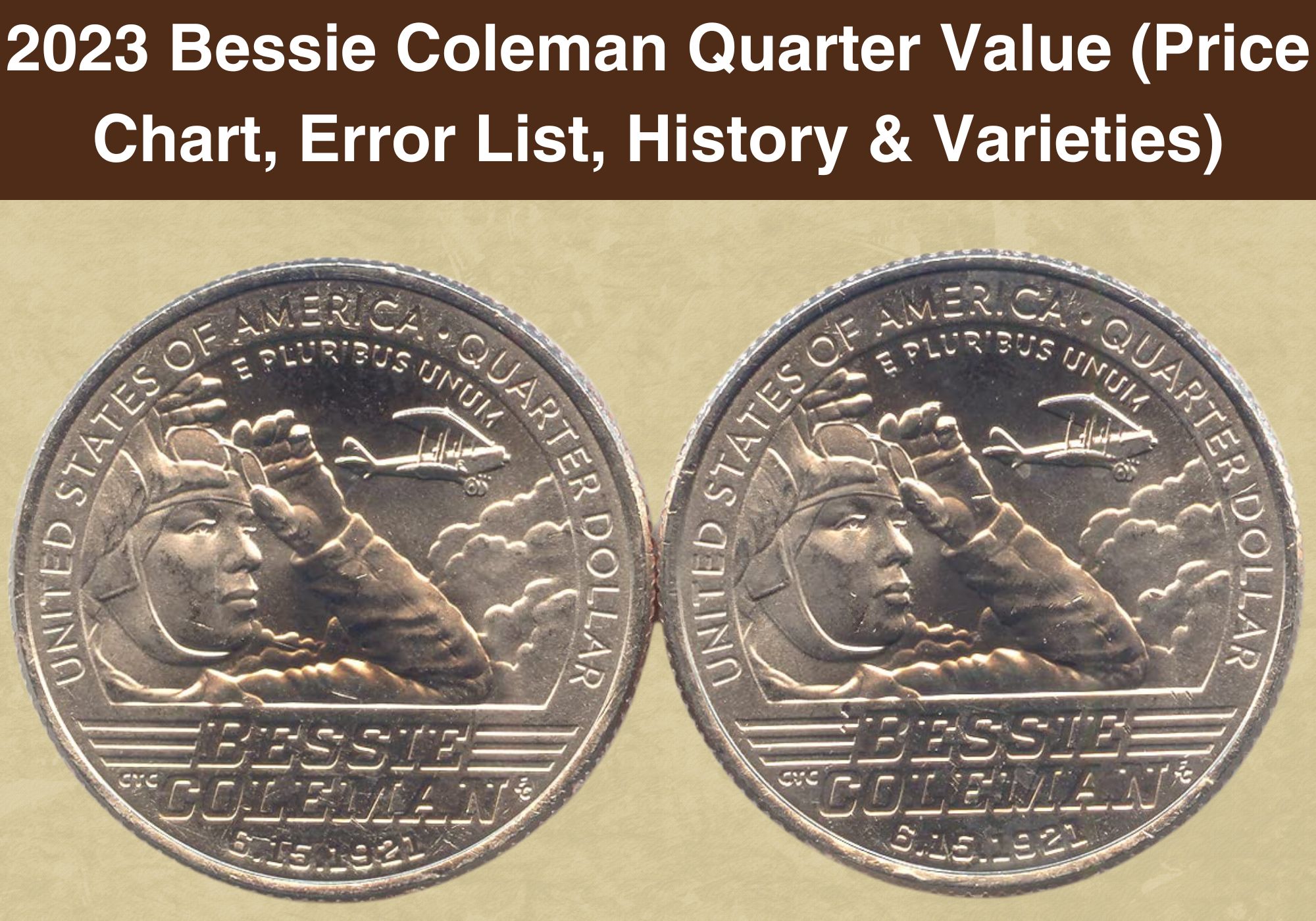 2023 Bessie Coleman Quarter Value (Price Chart, Error List, History & Varieties)