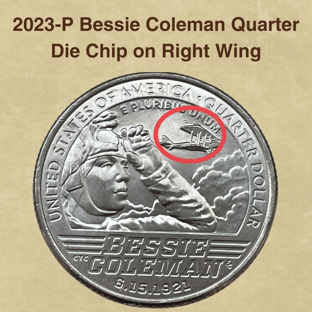 2023-P Bessie Coleman Quarter Die Chip on Right Wing