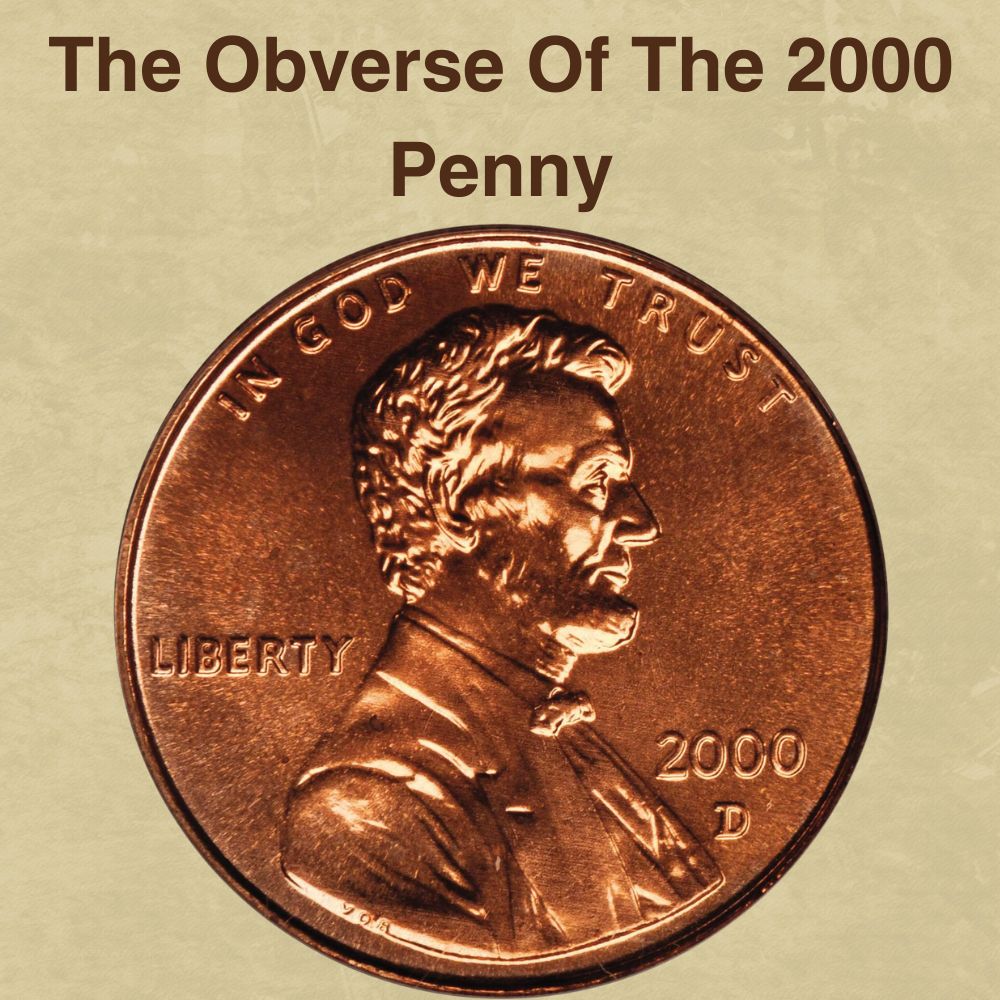 The Obverse Of The 2000 Penny