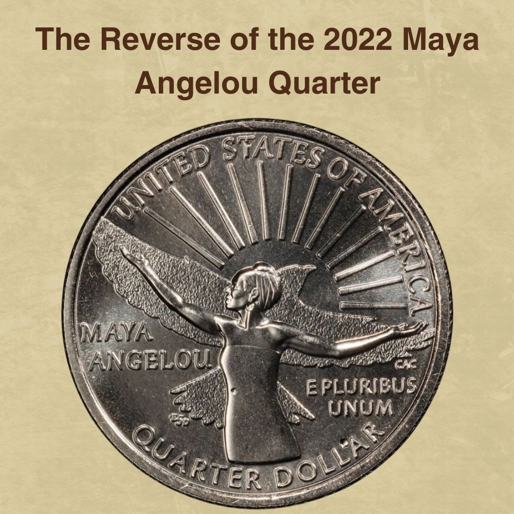 The Reverse of the 2022 Maya Angelou Quarter