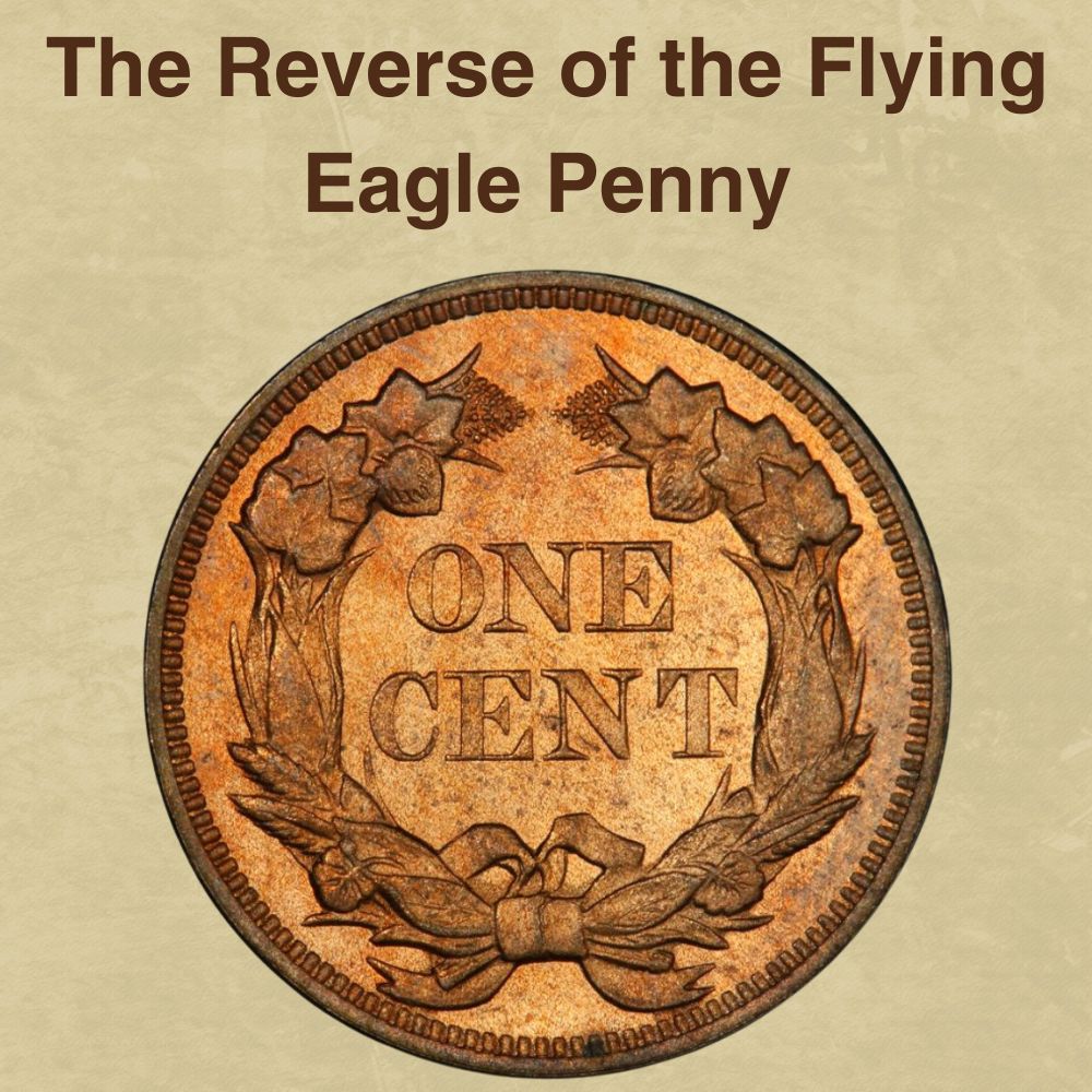 The Reverse of the Flying Eagle Penny
