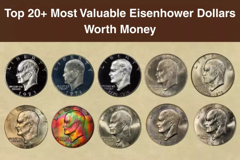 Top 20+ Most Valuable Eisenhower Dollars Worth Money