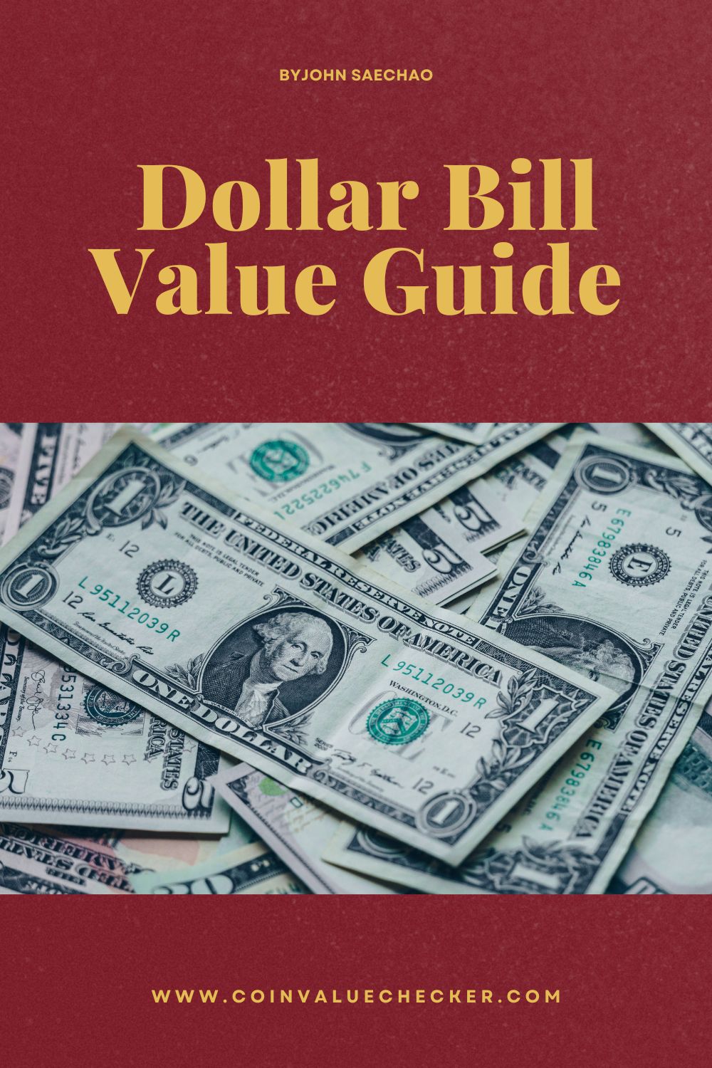Dollar Bill Value Guide