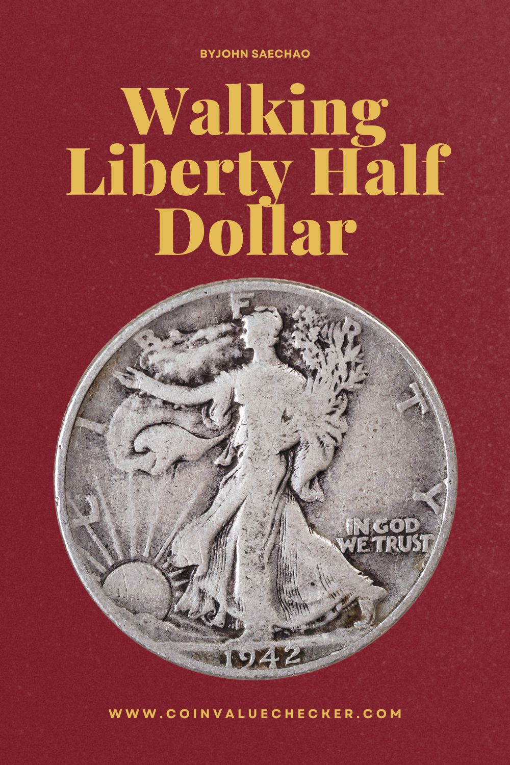 Walking Liberty Half Dollar Value