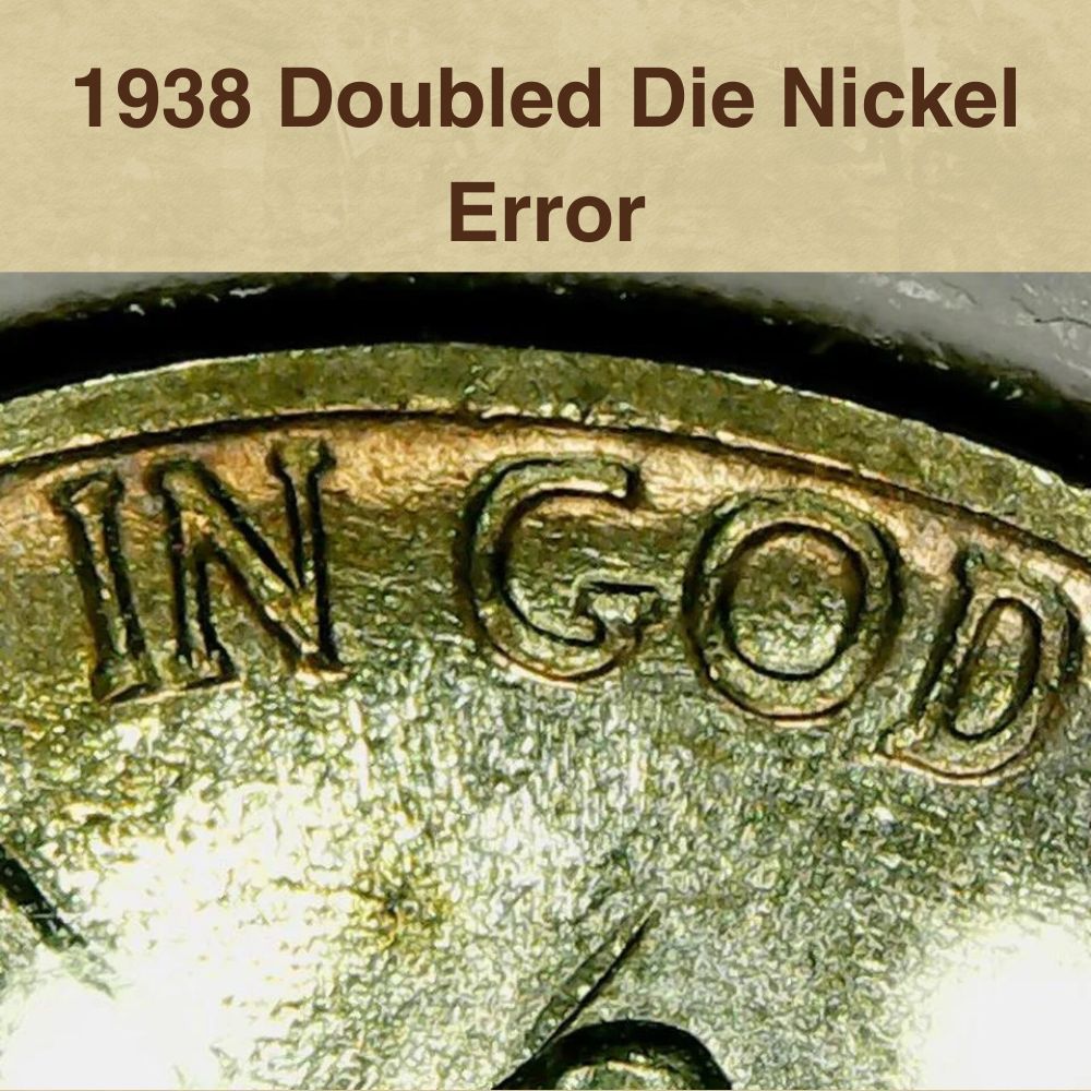 1938 Doubled Die Nickel Error
