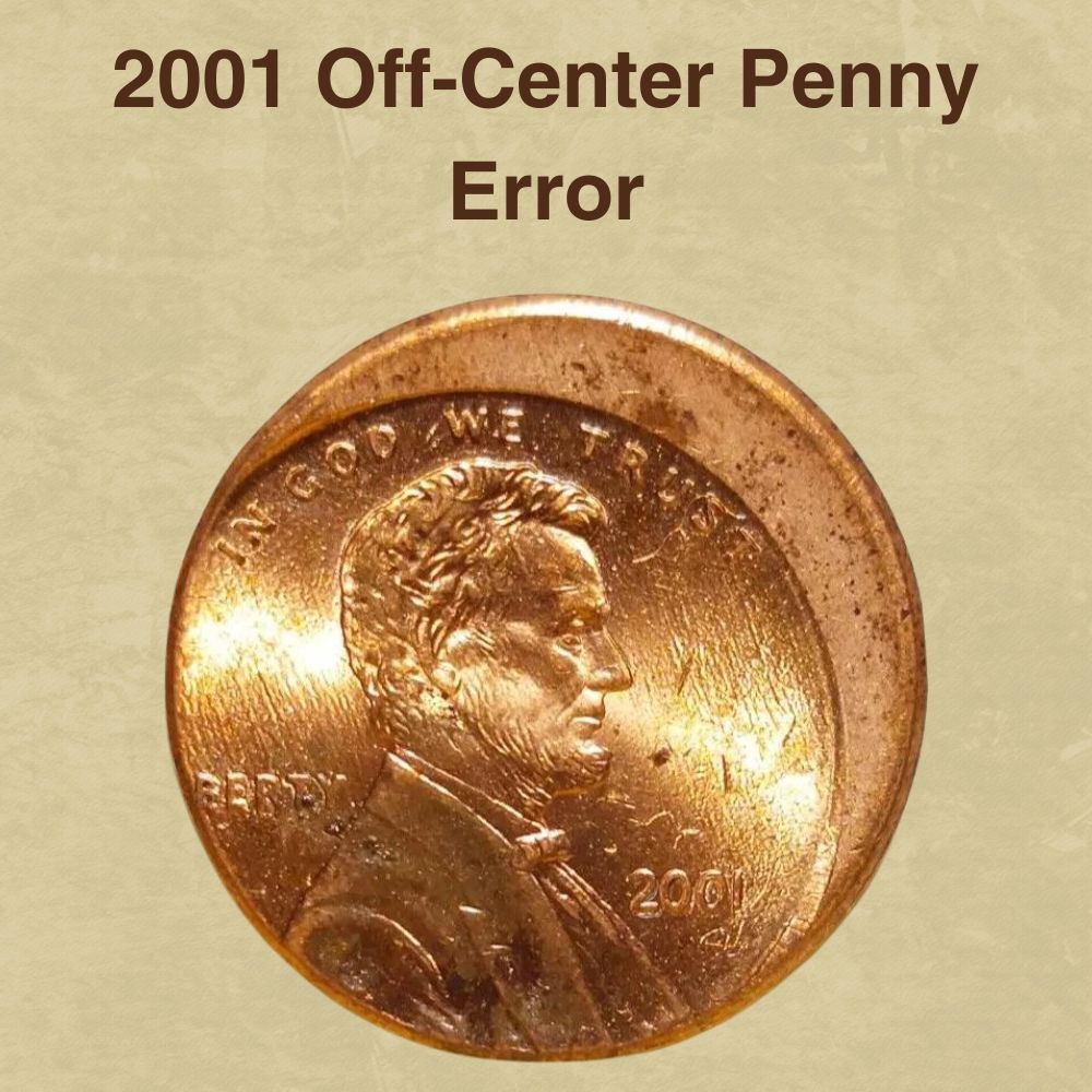 2001 Off-Center Penny Error
