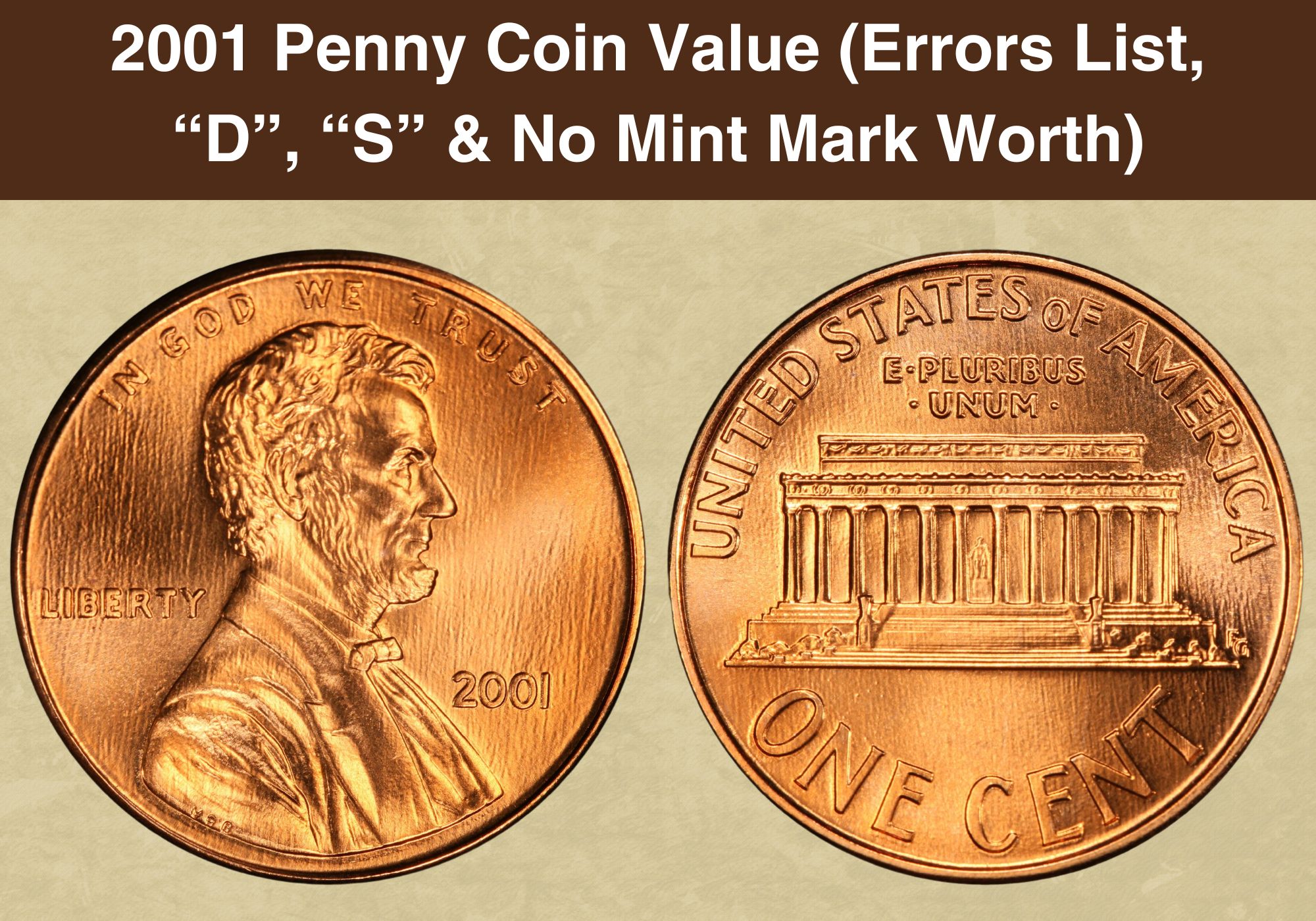 2001 Penny Coin Value Errors List D S No Mint Mark Worth 2001-penny-coin-value-errors-list-d-s-no-mint-mark-worth