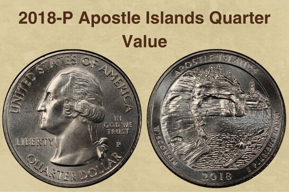 2018-P Apostle Islands Quarter Value