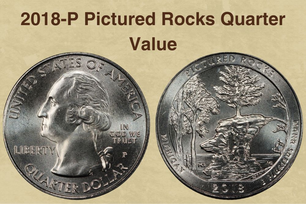 2018-P Pictured Rocks Quarter Value