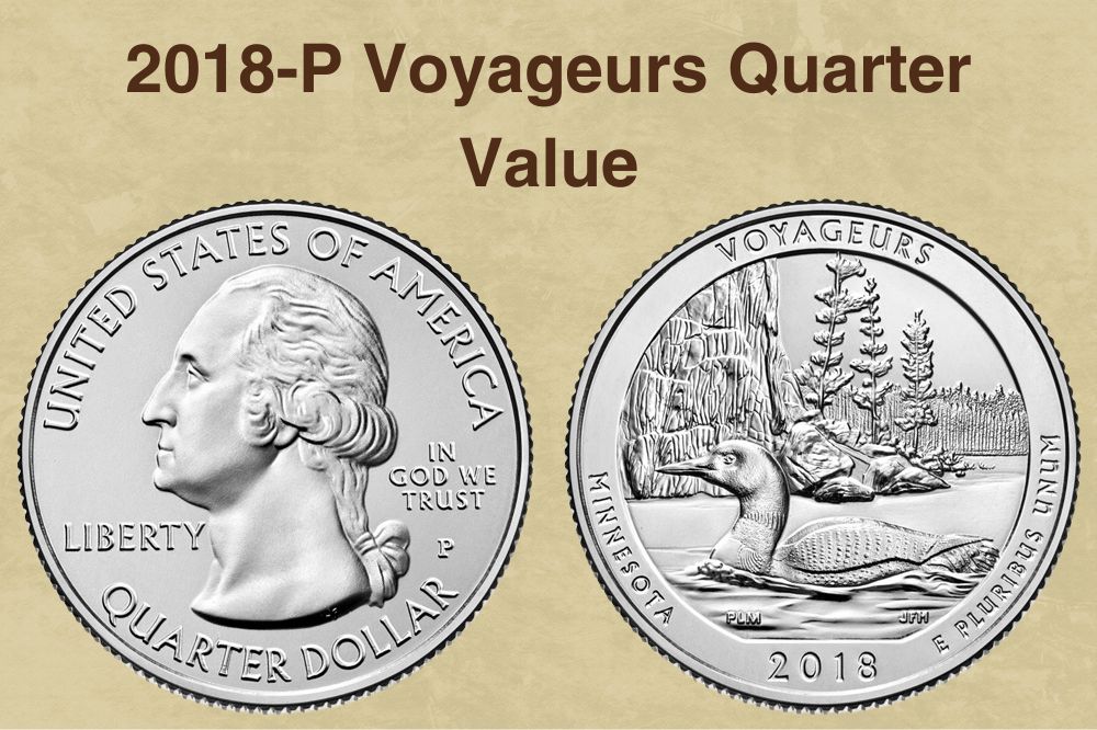 2018-P Voyageurs Quarter Value (2)