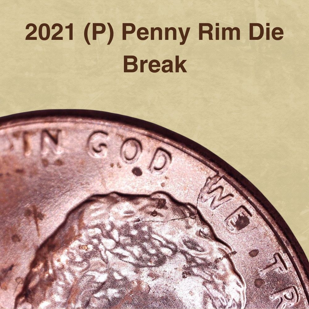 2021 (P) Penny Rim Die Break