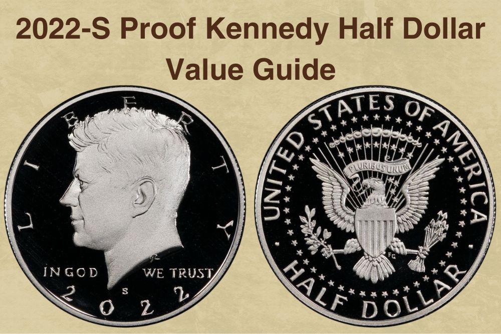 2022-S Proof Kennedy Half Dollar Value Guide