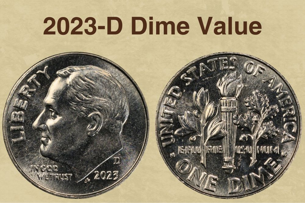 2023-D Dime Value