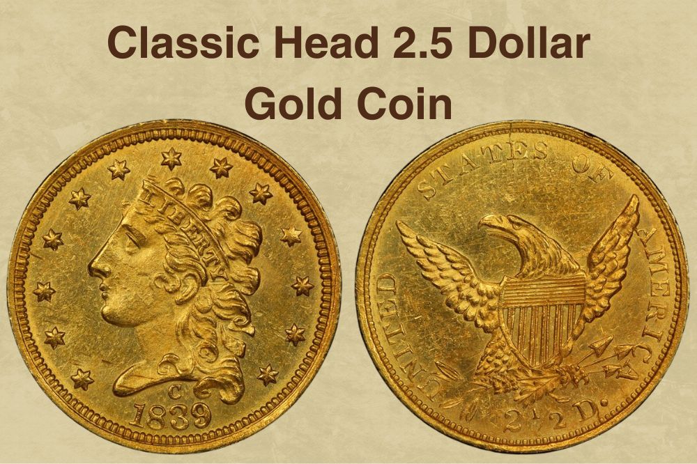 Classic Head 2.5 Dollar Gold Coin
