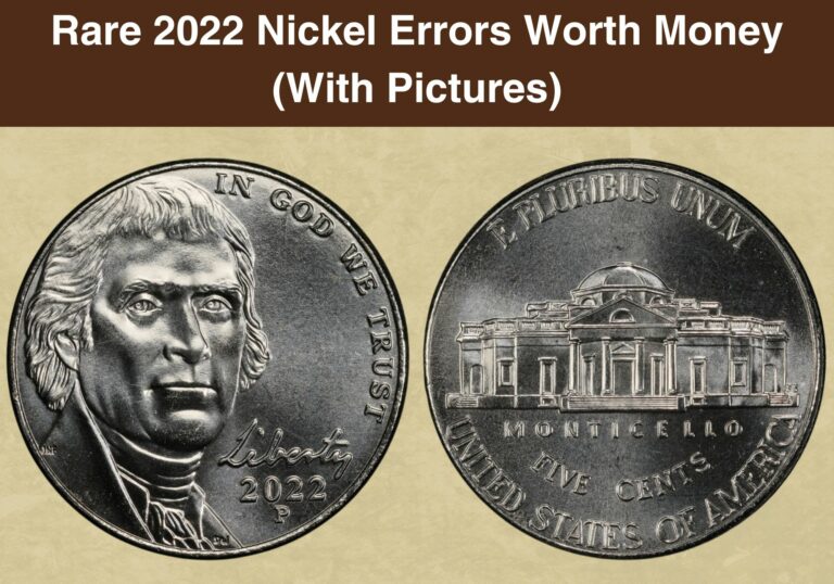 Rare 2022 Nickel Errors Worth Money (With Pictures)