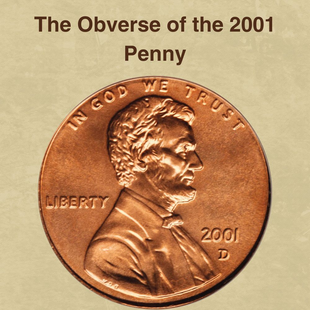 The Obverse of the 2001 Penny