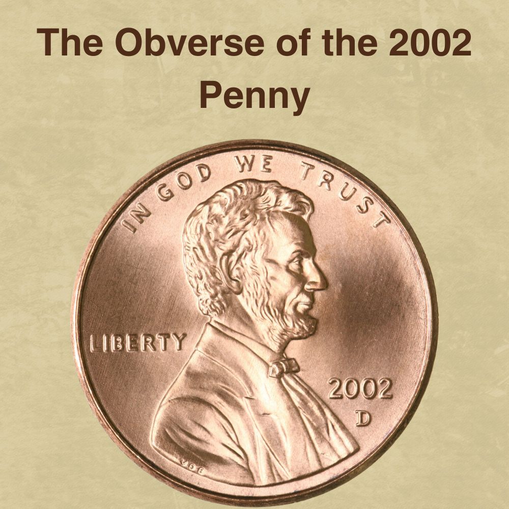 The Obverse of the 2002 Penny