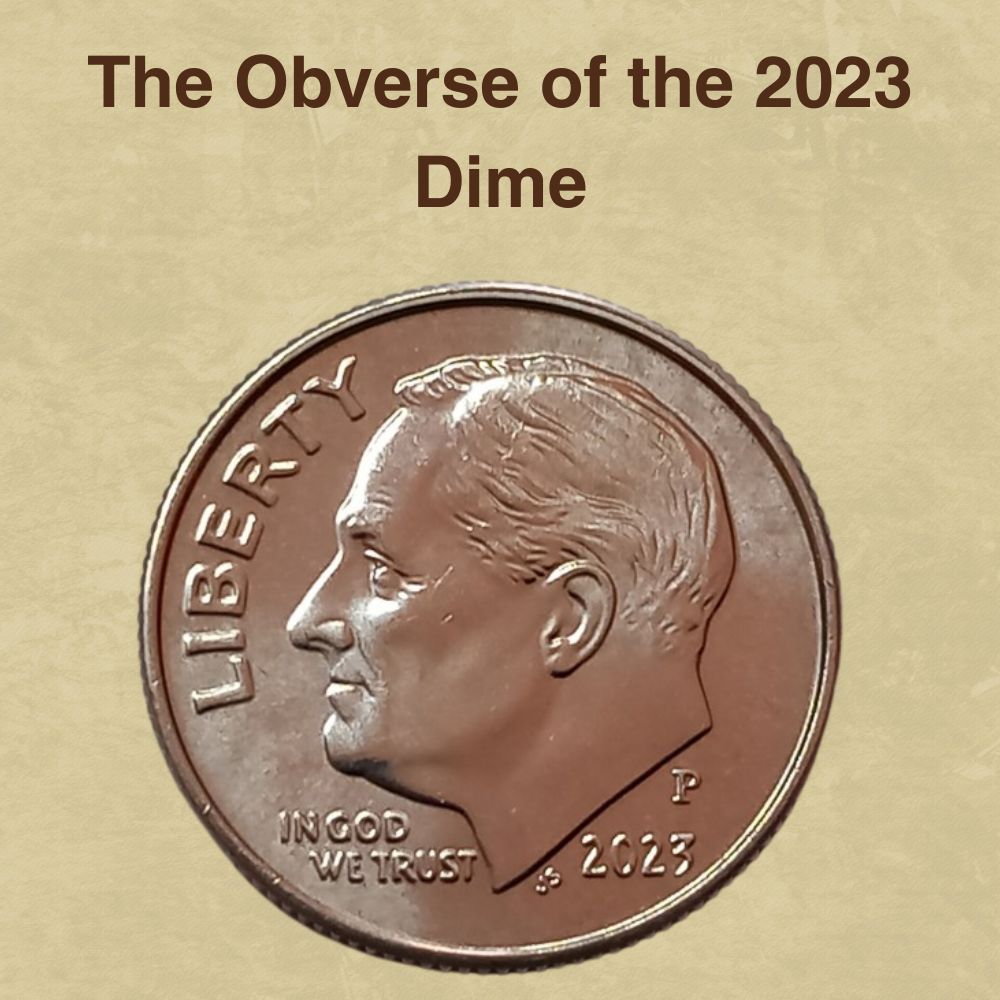 The Obverse of the 2023 Dime