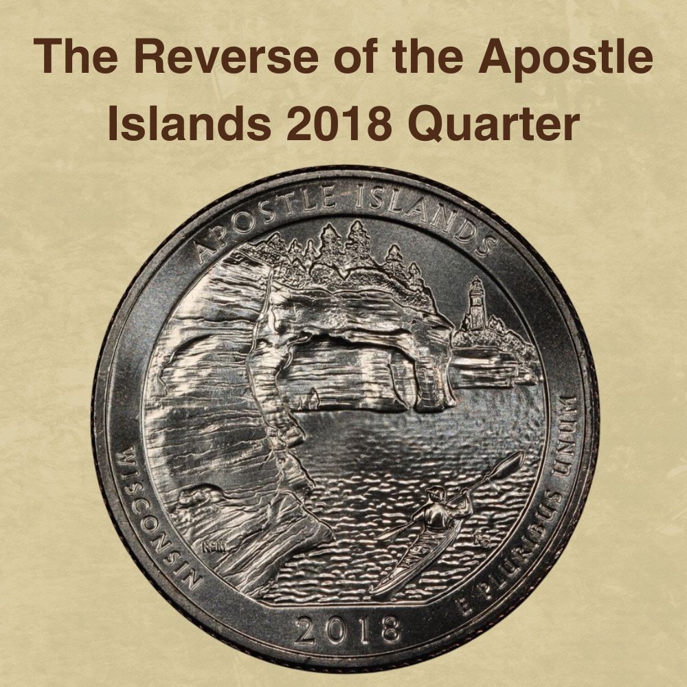 The Reverse of the Apostle Islands 2018 Quarter