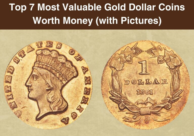 Top 7 Most Valuable Gold Dollar Coins Worth Money (with Pictures)