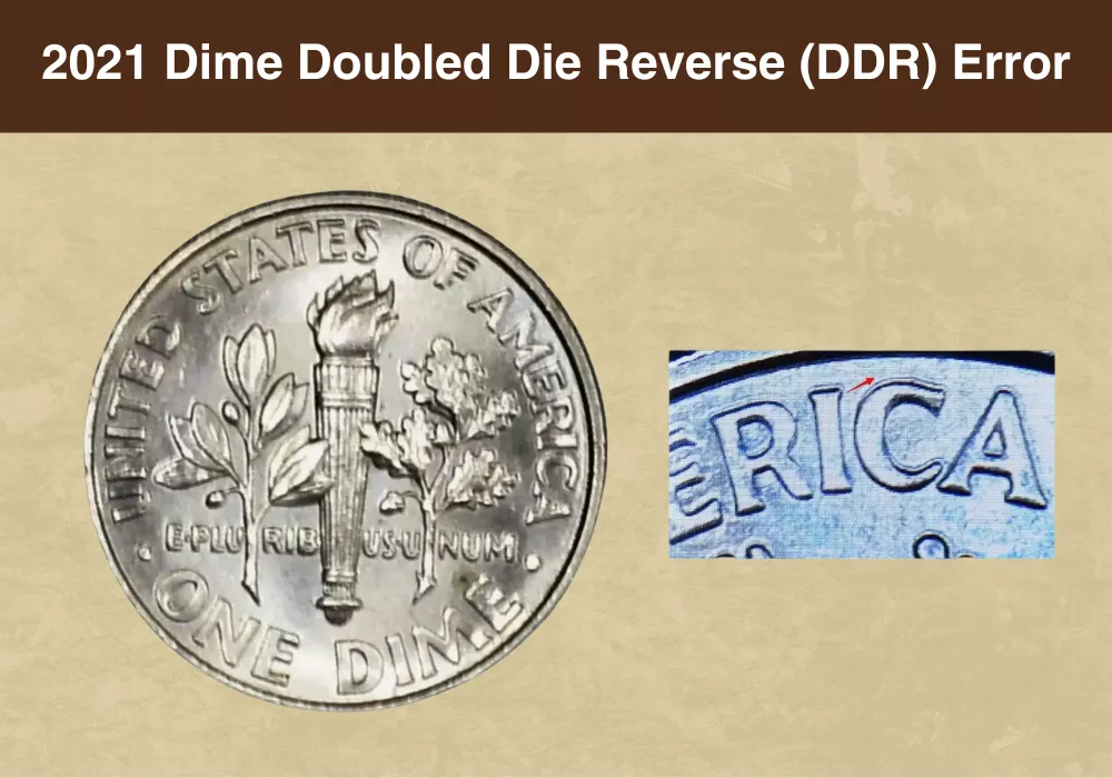 2021 Dime Doubled Die Reverse (DDR) Error