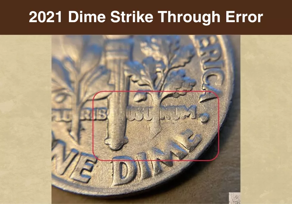 2021 Dime Strike Through Error