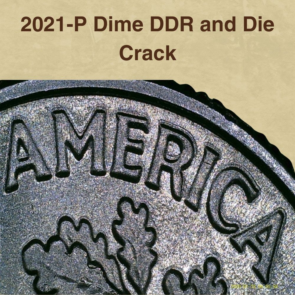 2021-P Dime DDR and Die Crack