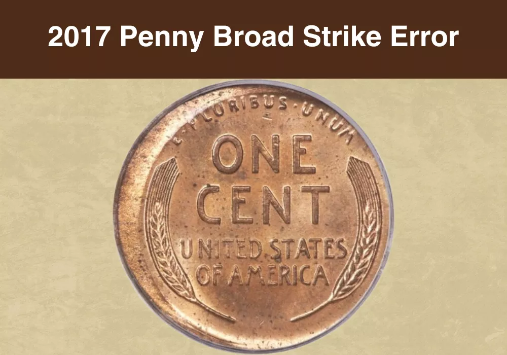 2017 Penny Broad Strike Error