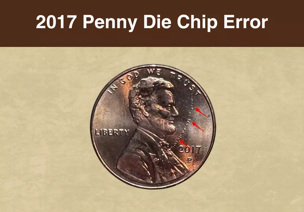 2017 Penny Die Chip Error