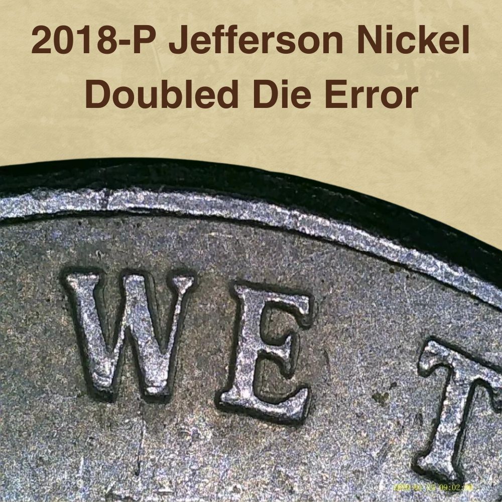 2018-P Jefferson Nickel Doubled Die Error