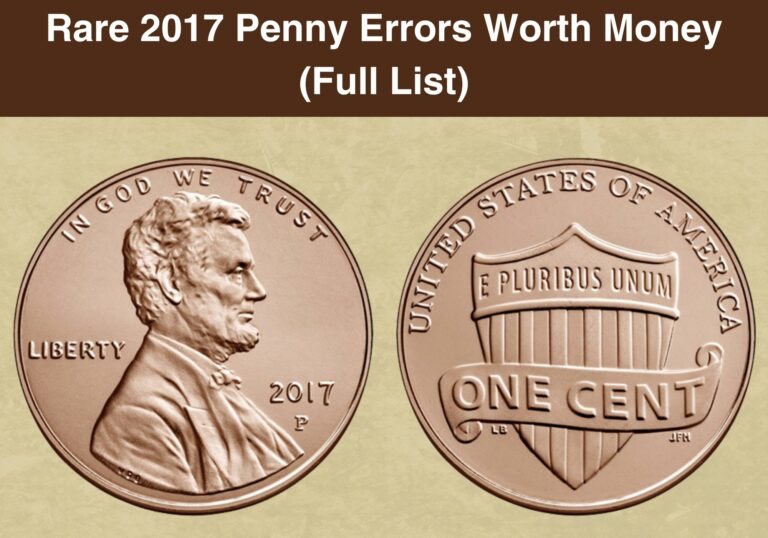 Rare 2017 Penny Errors Worth Money (Full List)