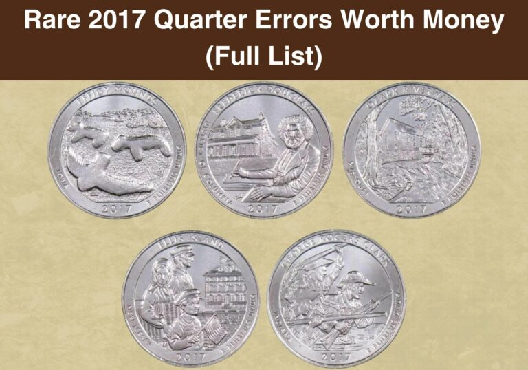 Rare 2017 Quarter Errors Worth Money (Full List)