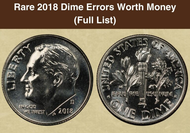 Rare 2018 Dime Errors Worth Money (Full List)