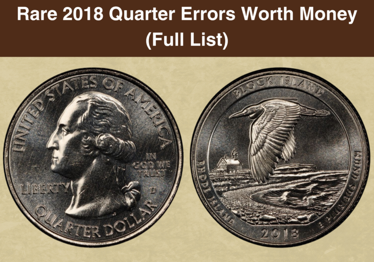 Rare 2018 Quarter Errors Worth Money (Full List)