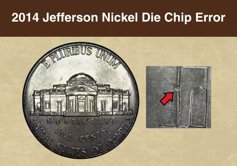 2014 Jefferson Nickel Die Chip Error