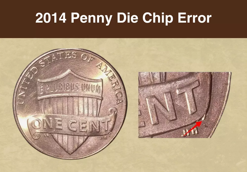 2014 Penny Die Chip Error