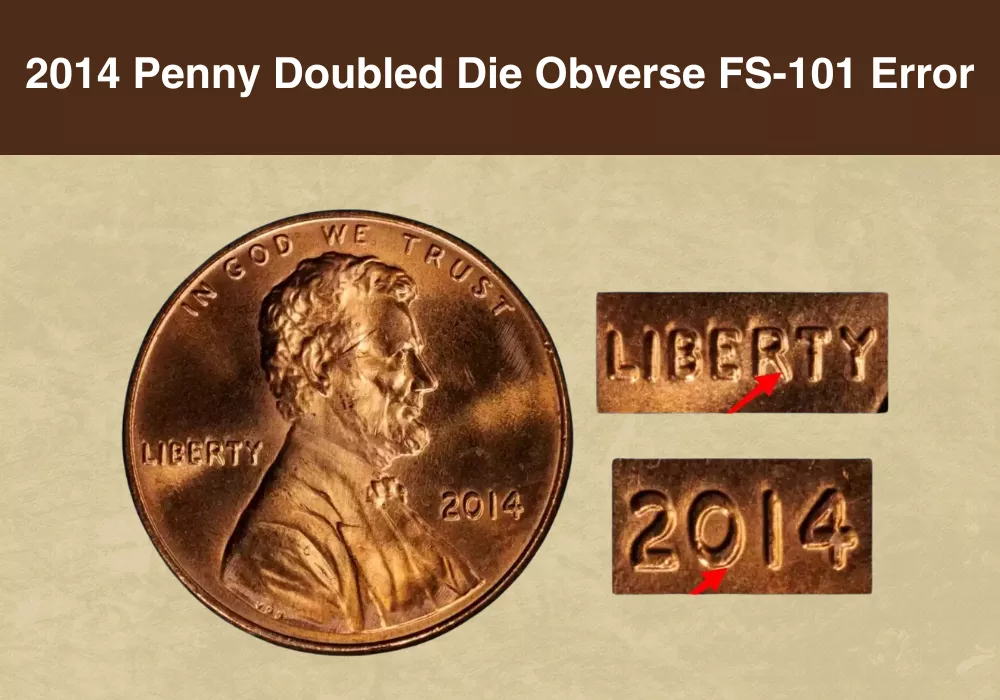 2014 Penny Doubled Die Obverse FS-101 Error