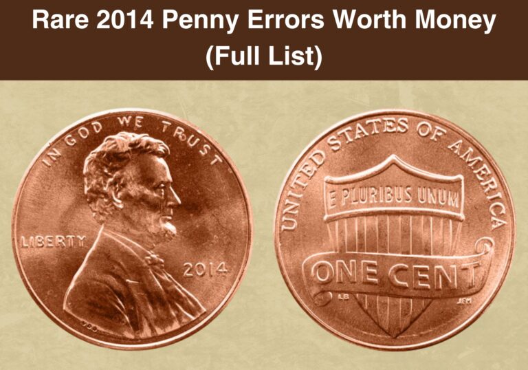 Rare 2014 Penny Errors Worth Money (Full List)
