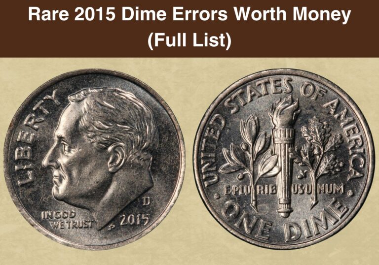 Rare 2015 Dime Errors Worth Money (Full List)