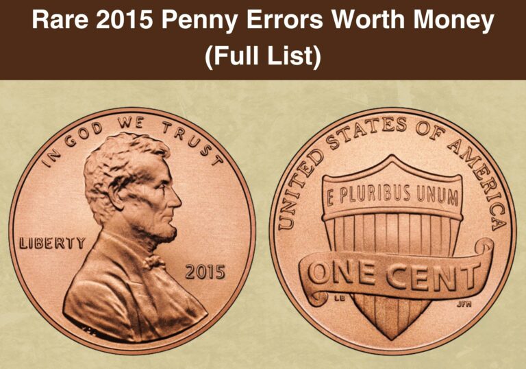 Rare 2015 Penny Errors Worth Money (Full List)