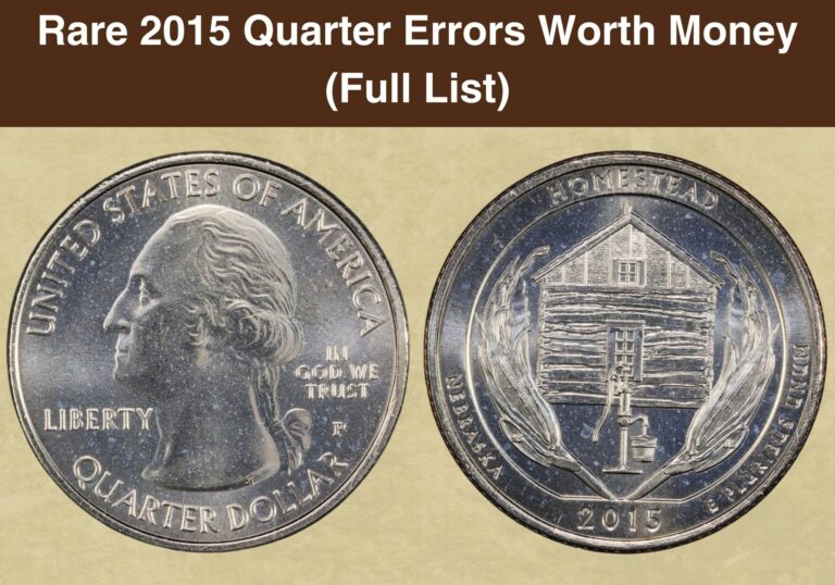 Rare 2015 Quarter Errors Worth Money (Full List)