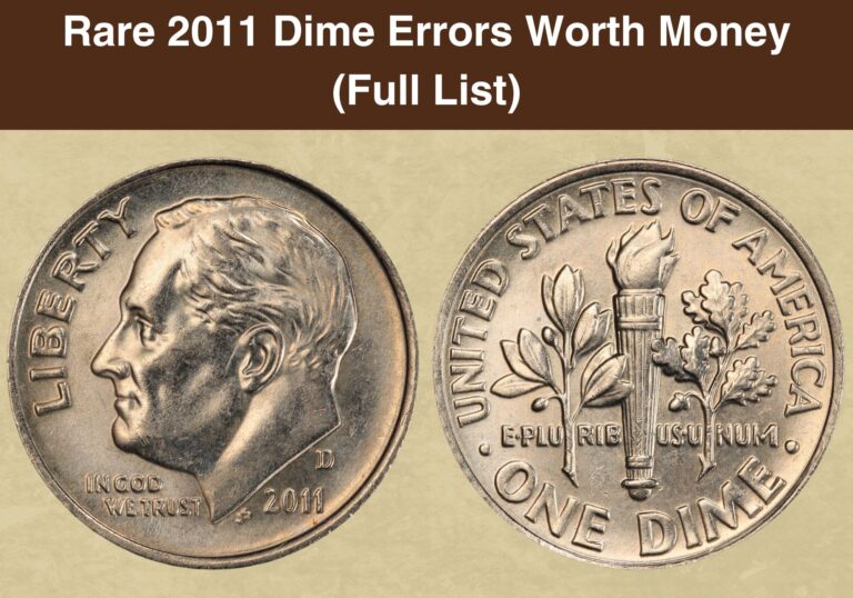Rare 2011 Dime Errors Worth Money (Full List)