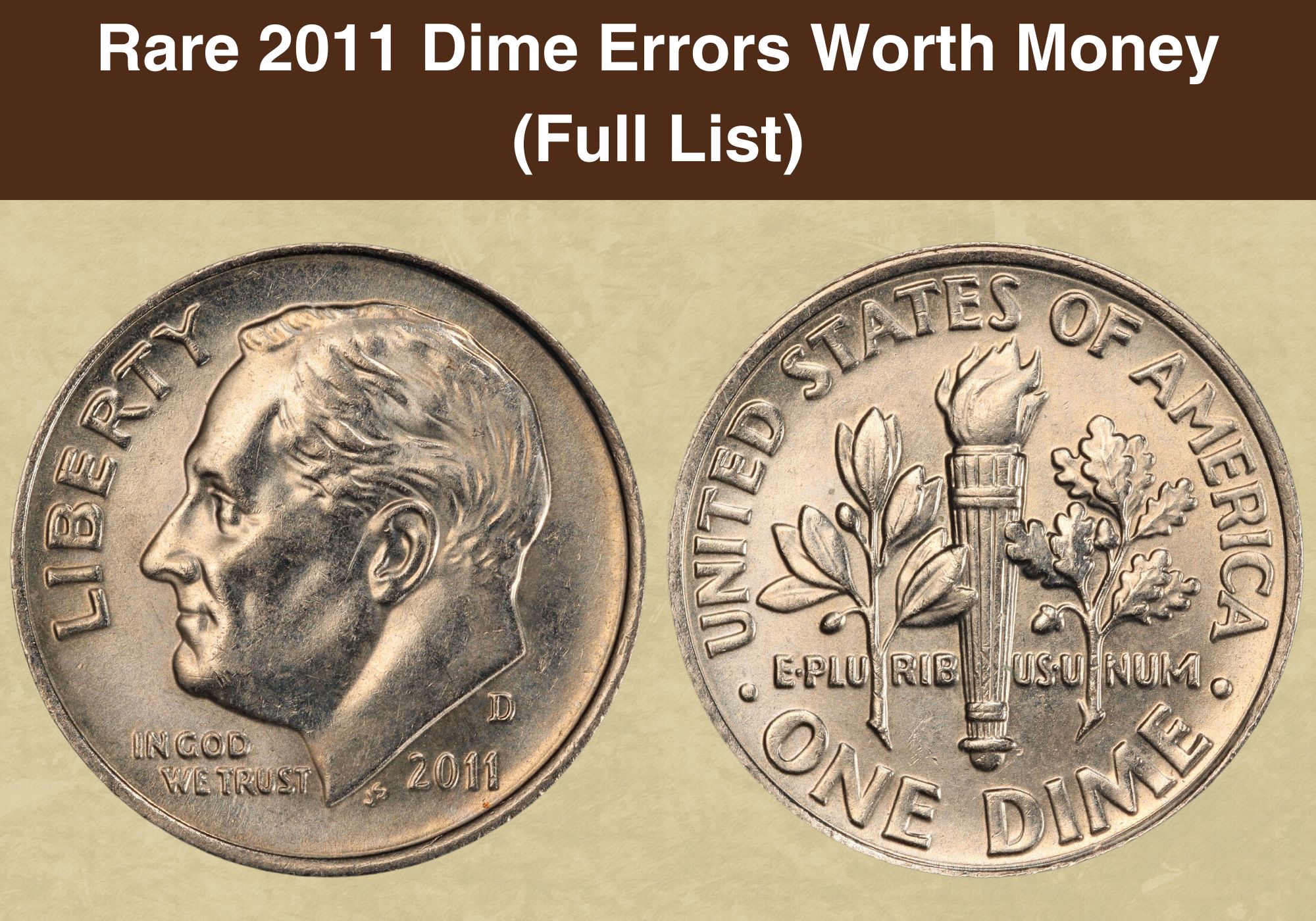 Rare 2011 Dime Errors Worth Money (Full List)