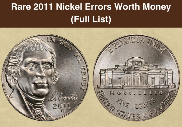 Rare 2011 Nickel Errors Worth Money (Full List)