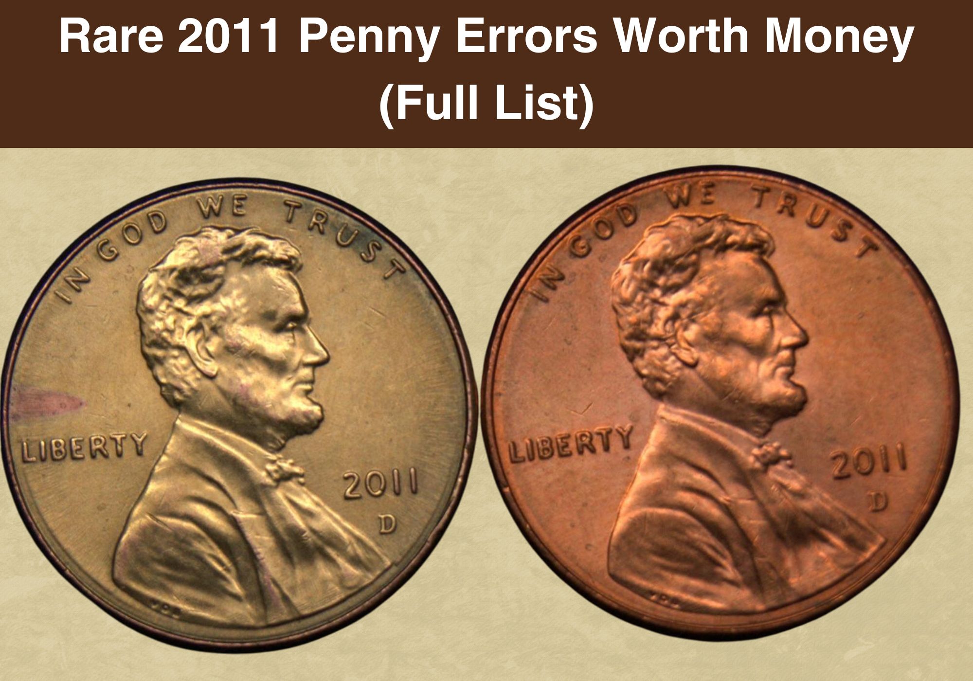Rare 2011 Penny Errors Worth Money (Full List)