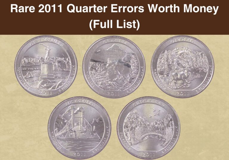 Rare 2011 Quarter Errors Worth Money (Full List)