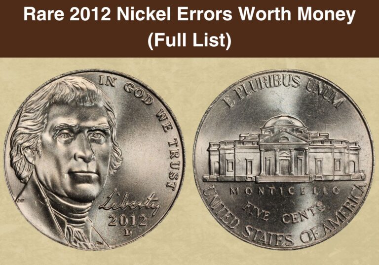 Rare 2012 Nickel Errors Worth Money (Full List)